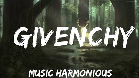 givenchy movie songs|givenchy song lyrics.